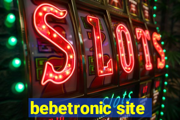 bebetronic site